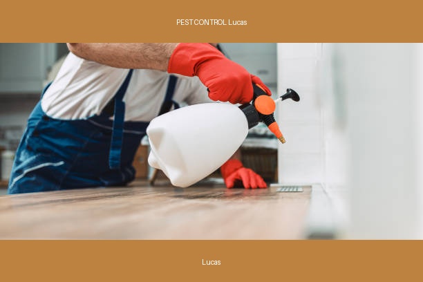 PEST CONTROL Lucas